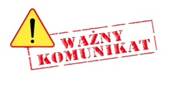 Zdjęcie artykułu UWAGA !!! Informacja dotycząca środków na podjęcie...