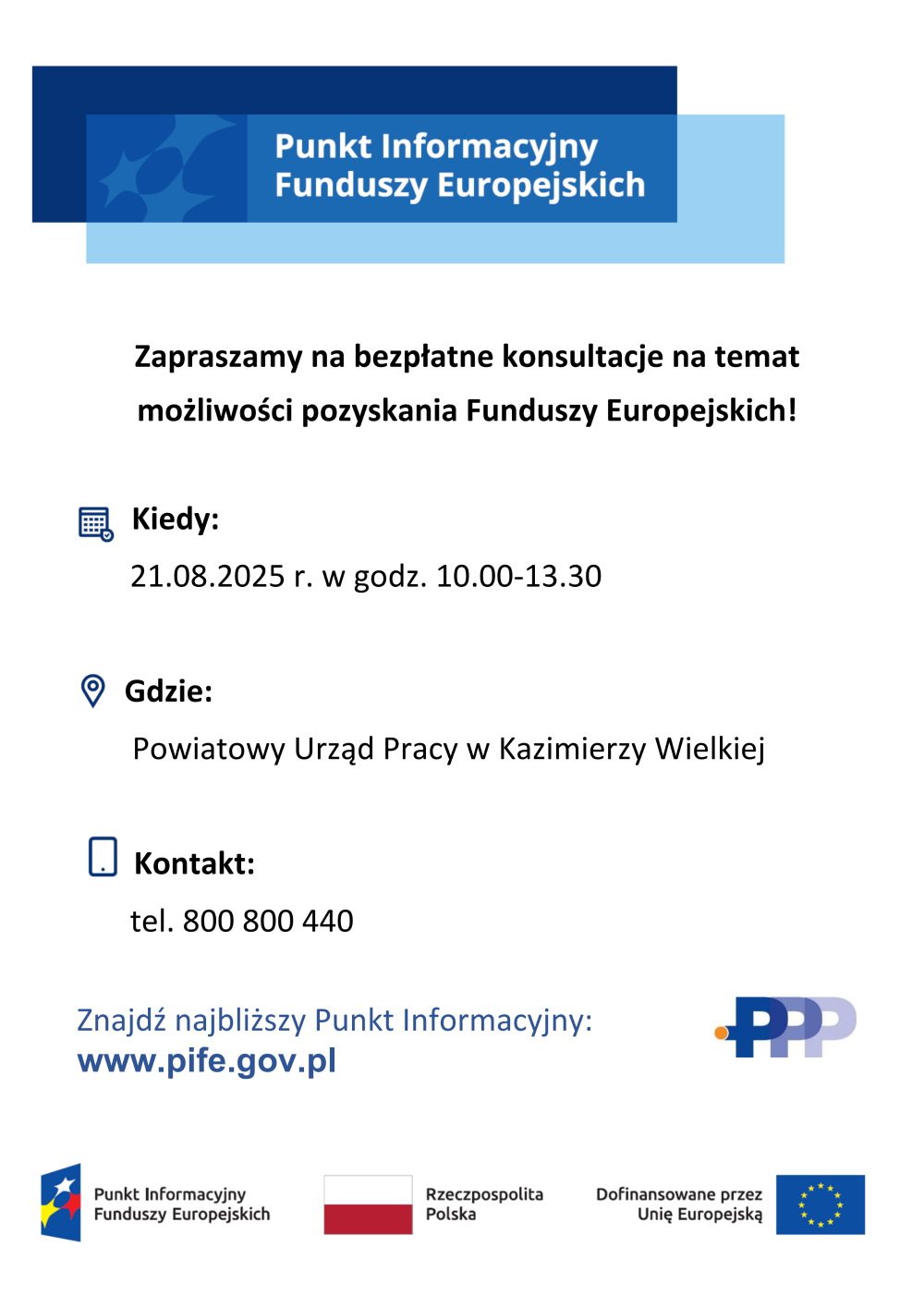 Plakat promujący bezpłatne konsultacje na temat możliwości pozyskania Funduszy Europejskich